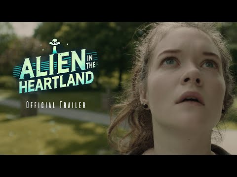 Alien in the Heartland  | Official Trailer