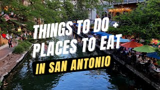 Things to Do + Places to Eat in San Antonio, Texas | Best Restaurants in San Antonio