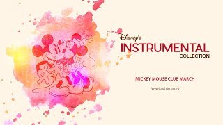 Disney Instrumental ǀ Neverland Orchestra - Mickey Mouse Club March