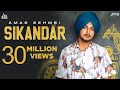 Sikandar Full Video Amar Sehmbi Gill Raunta Laddi Gill Punjabi Songs 2021 Jass Records