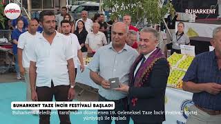 Buharkent Taze İncir Festivali başladı