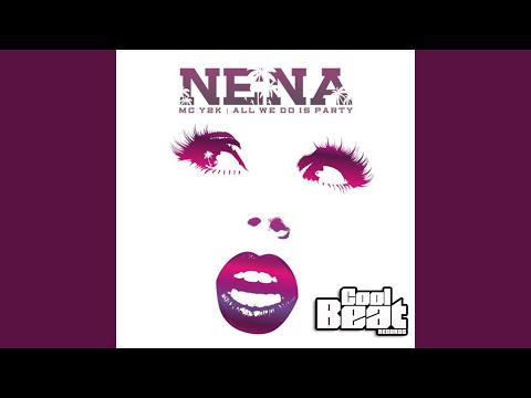 Nena (Groove Addiction Remix)