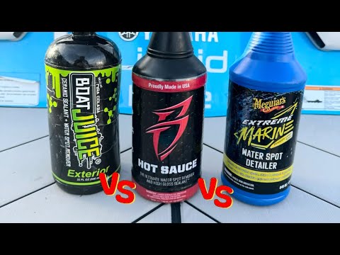 Water spot removers- Boat Juice Vs Bling Hot sauce Vs Meguiar’s Extreme Marine Water Spot Detailer