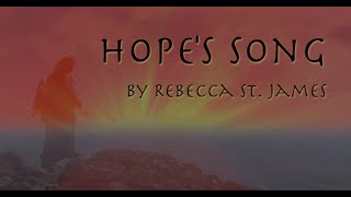 Hope&#39;s Song by Rebecca St. James with Lyrics  |  Veggie Tales