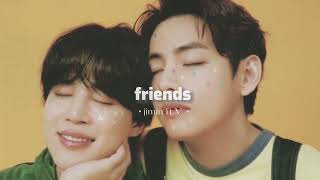 Download lagu Friends [ jimin ft v ] speed up : ✧ . mp3