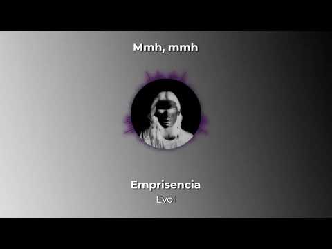 emprisencia - evol (lyrics)