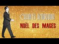 Charles Aznavour - Noël des mages (Audio Officiel)