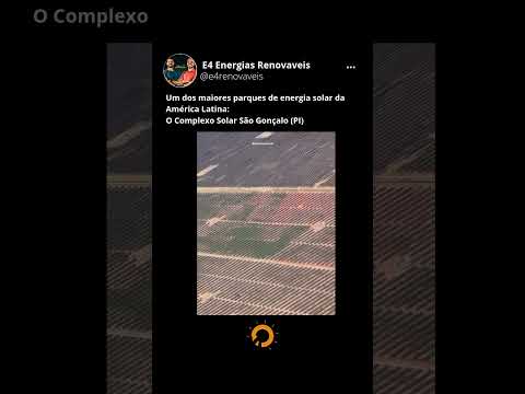 Um dos maiores parques de ENERGIA SOLAR da América Latina