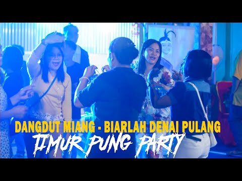 LEMBATA PUNG PARTY - JOGET DANGDUT MINANG - BIARLAH DENAI PULANG REMIX