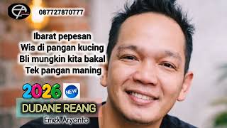 Download lagu DUDANE REANG Lagu baru 2026- Emek Aryanto  mp3