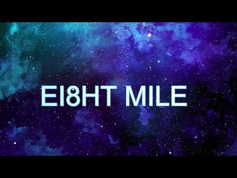 DigDat x Aitch - Ei8ht Mile  (LYRICS)