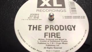 THE PRODIGY - FIRE (Sunrise Version)