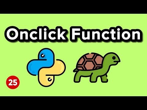 Onclick Function - Python Turtle Graphics Tutorial 25