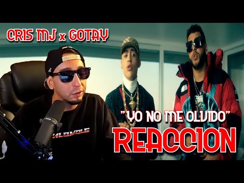 Cris MJ x Gotay "El Autentiko" - Yo No Me Olvido (Official Music Video) REACCION