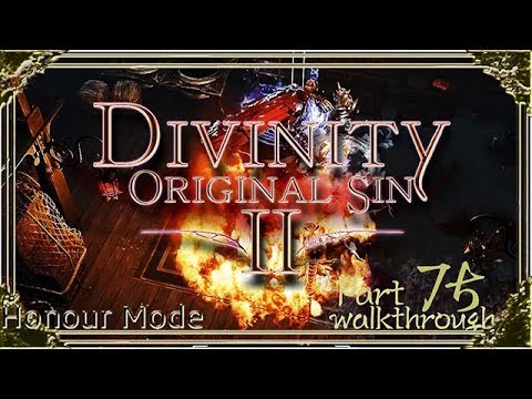 Divinity Original Sin 2 | Honour Mode Walkthrough | Part 75 The Hammer's Pet