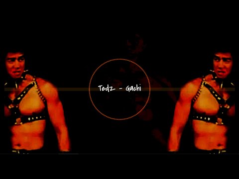 Tedz - Gachi ( feat. Dungeon Master )