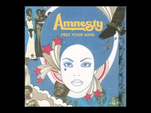 Free Your Mind - Amnesty [Full Album]