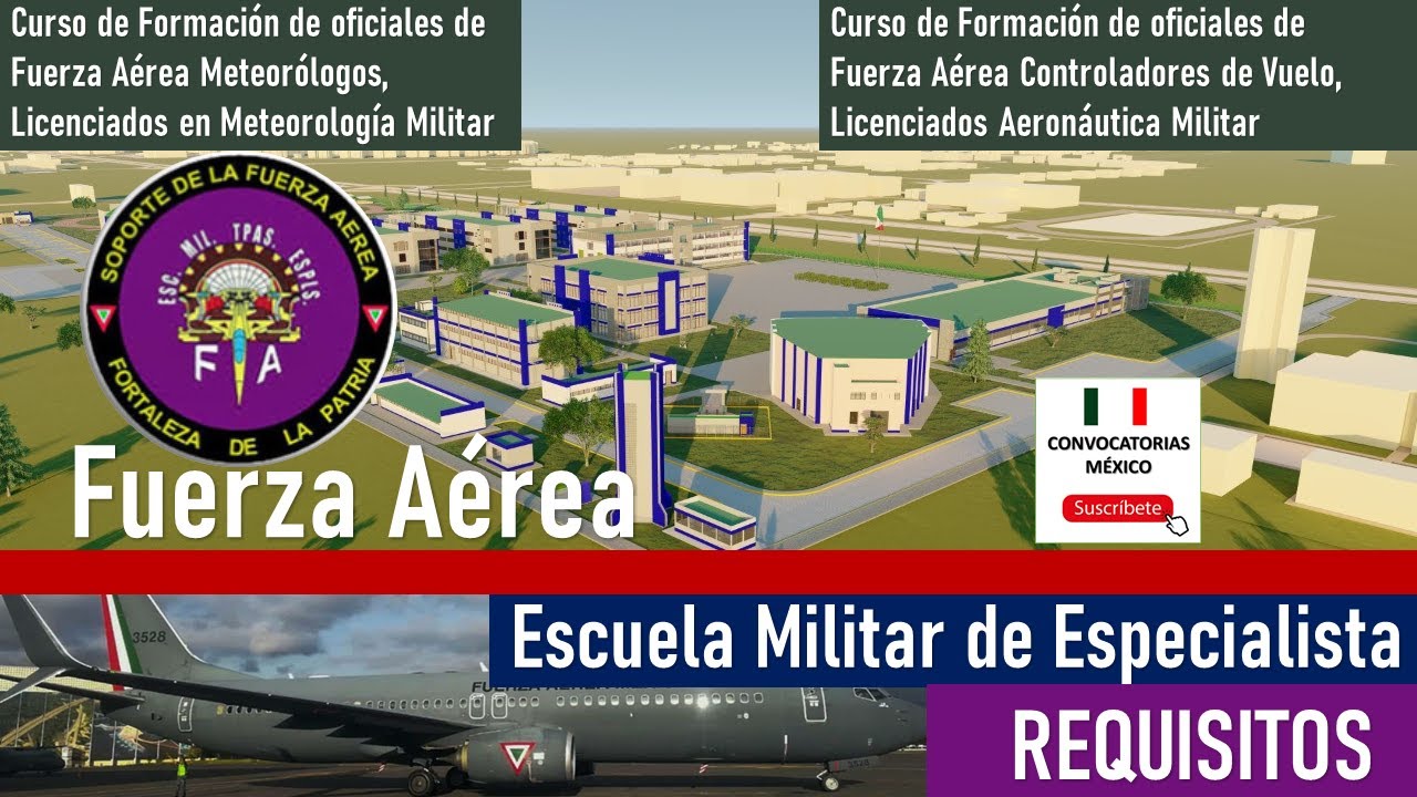 🥇 REQUISITOS para Escuela Militar de Especialistas de la Fuerza Aérea 2022 ✅ Beneficios, Documentos
