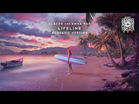 Glaceo & Emma Rae - Lifeline (Acoustic Version)