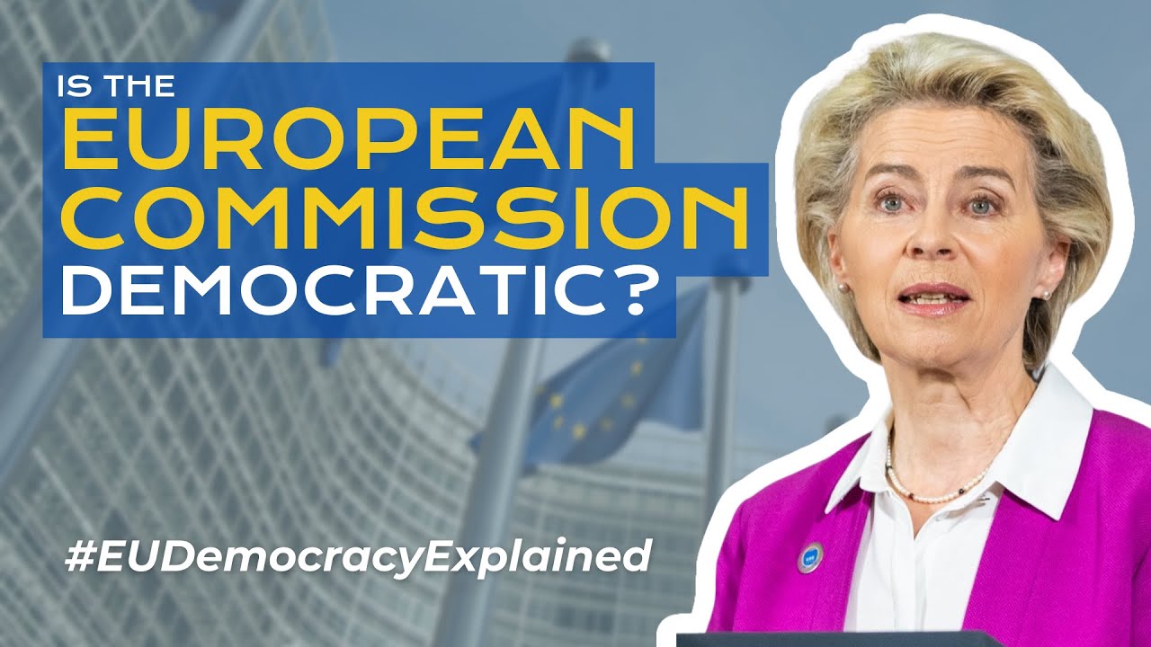 Is the EU democratic? The role of the European Commission | #EUDemocracyExplained
