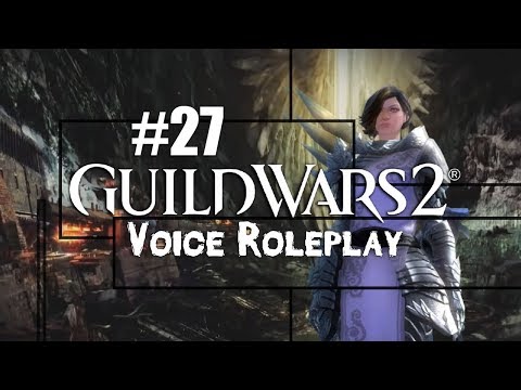 #27 | Diensttauglich | Guild Wars 2 Voice Roleplay