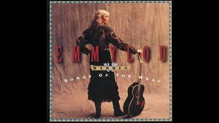 Even Cowgirls Get The Blues - Emmylou Harris