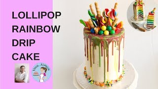 Rainbow Lollipop Drip Cake | Drip Cake Tutorial | Rainbow Drip Cake