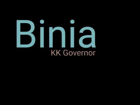 Binia - KK Governor