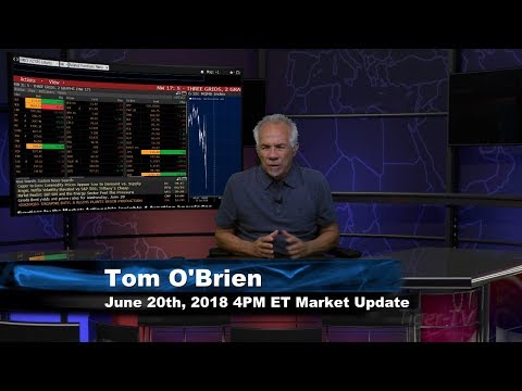 June 20th 4PM ET Market Update with Tom O'Brien on TFNN