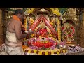 Shree Siddhivinayak Kakad Aarti Divine Early Morning Ganesh Aarti At Mumbai S Famous Temple