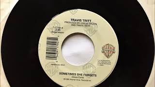 Sometimes She Forgets , Travis Tritt , 1995