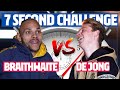 7 SECOND CHALLENGE (SUPERCUP) | DE JONG vs BRAITHWAITE