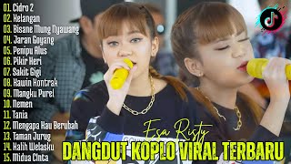 Download lagu CIDRO 2, KELANGAN - ESA RISTY | DANGDUT KOPLO TERBARU | FULL ALBUM LAGU JAWA VIRAL mp3 Download lagu CIDRO 2, KELANGAN - ESA RISTY | DANGDUT KOPLO TERBARU | FULL ALBUM LAGU JAWA VIRAL mp3