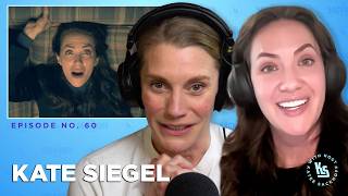 Kate Siegel On Hush, House of Usher, Midnight Mass and Other Horrors