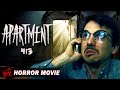 APARTMENT 413 | Horror Suspense Thriller | Full Movie | FilmIsNow Horror