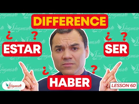 Learn SPANISH: SER vs ESTAR vs HABER
