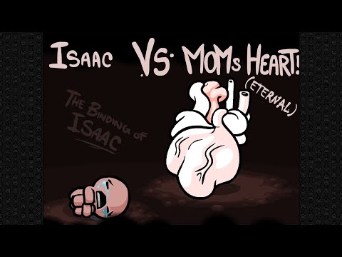 The Binding of Isaac - Mom's Heart (eternal)