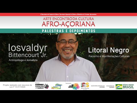 Iosvaldyr Bettencourt Jr. - Arte Encontro da Cultura Afro-Açoriana