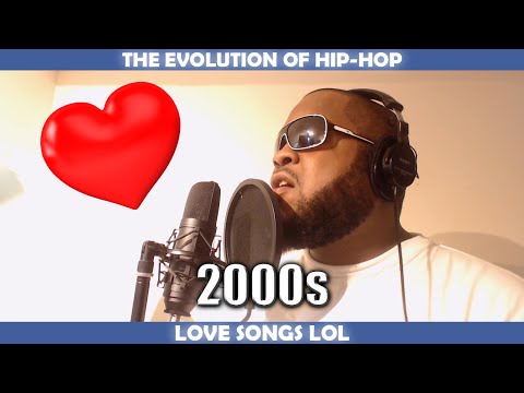 THE EVOLUTION OF HIP HOP LOVE SONGS