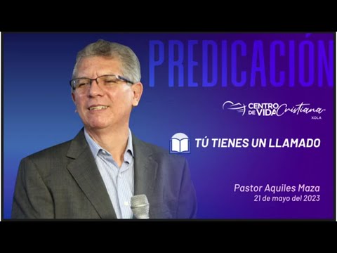 Tu Tienes un Llamado | Centro de Vida Cristiana