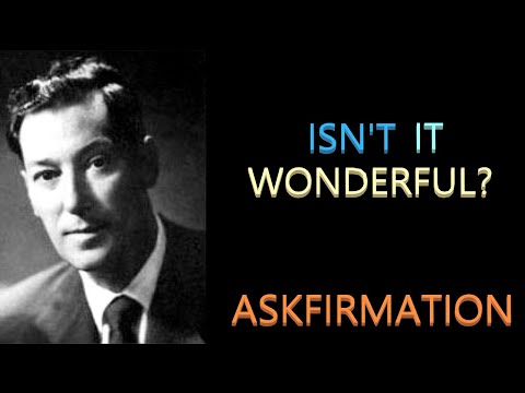 Isn't It Wonderful? Affirmation | Neville Goddard