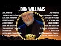 John Williams Greatest Hits 2024Collection Top 10 Hits Playlist Of All Time