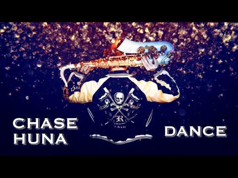 Chase Huna - Dance (Audio)