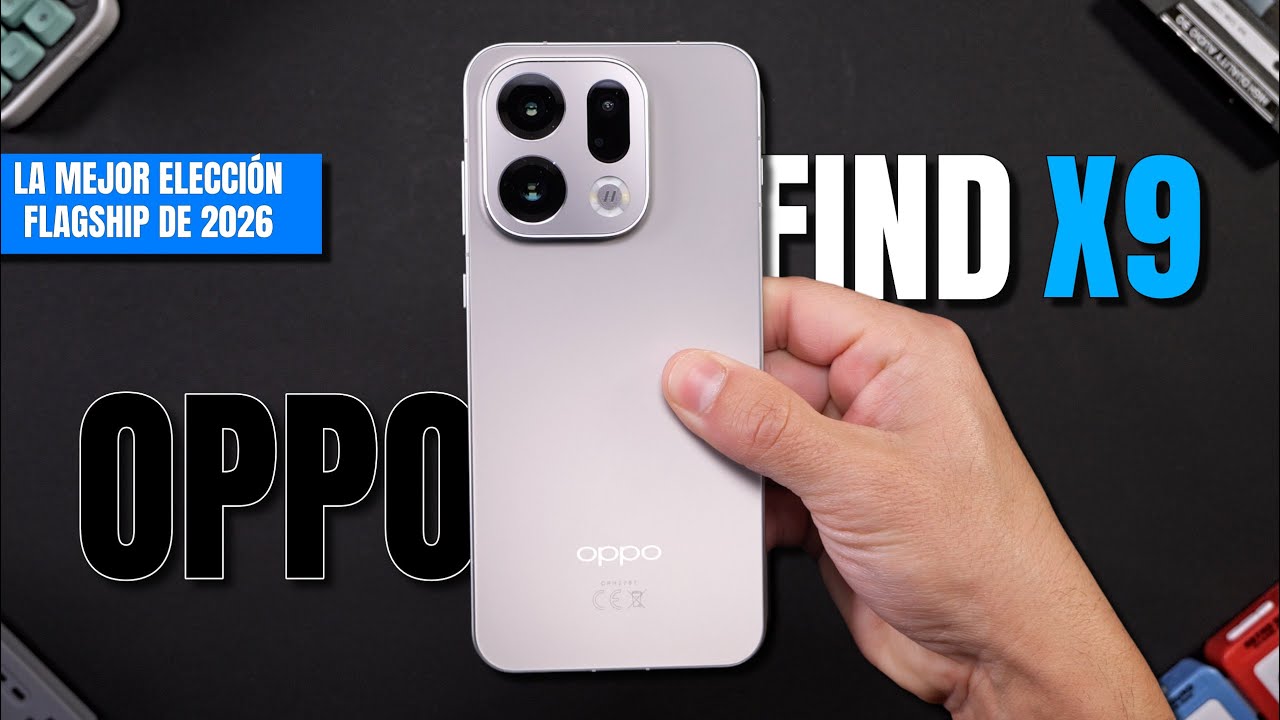Oppo Find X9 📱 El TELÉFONO más recomendable de 2026 | Review