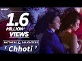Mothers Daughters Chhoti Ft Lillete And Ira Dubey Mother S Day Premiere AllTheMoms