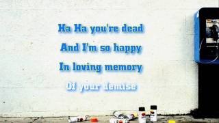 Green Day - Ha Ha You&#39;re Dead lyrics