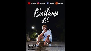 Lrk - Bailame