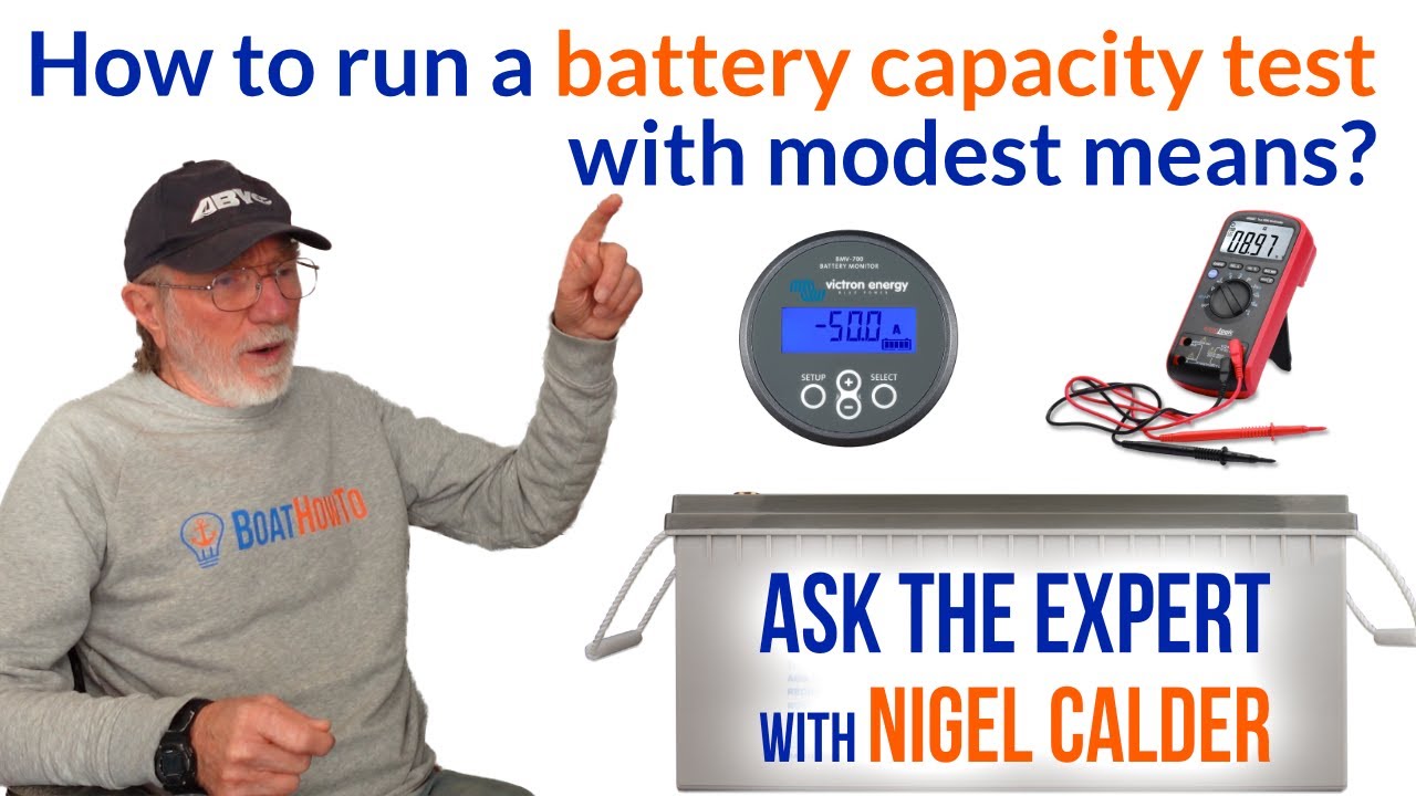 How to perform a BATTERY CAPACITY TEST 💡 | Ask The Expert with NIGEL CALDER