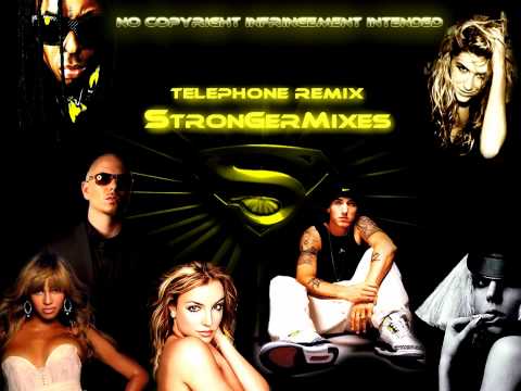 Telephone remix - Lady gaga ft Beyoncé, Eminem, Ke$ha, Pitbull, britney & more(mash-up)