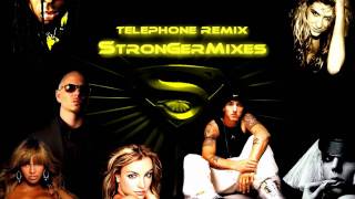 Telephone remix - Lady gaga ft Beyoncé, Eminem, Ke$ha, Pitbull, britney &amp; more(mash-up)